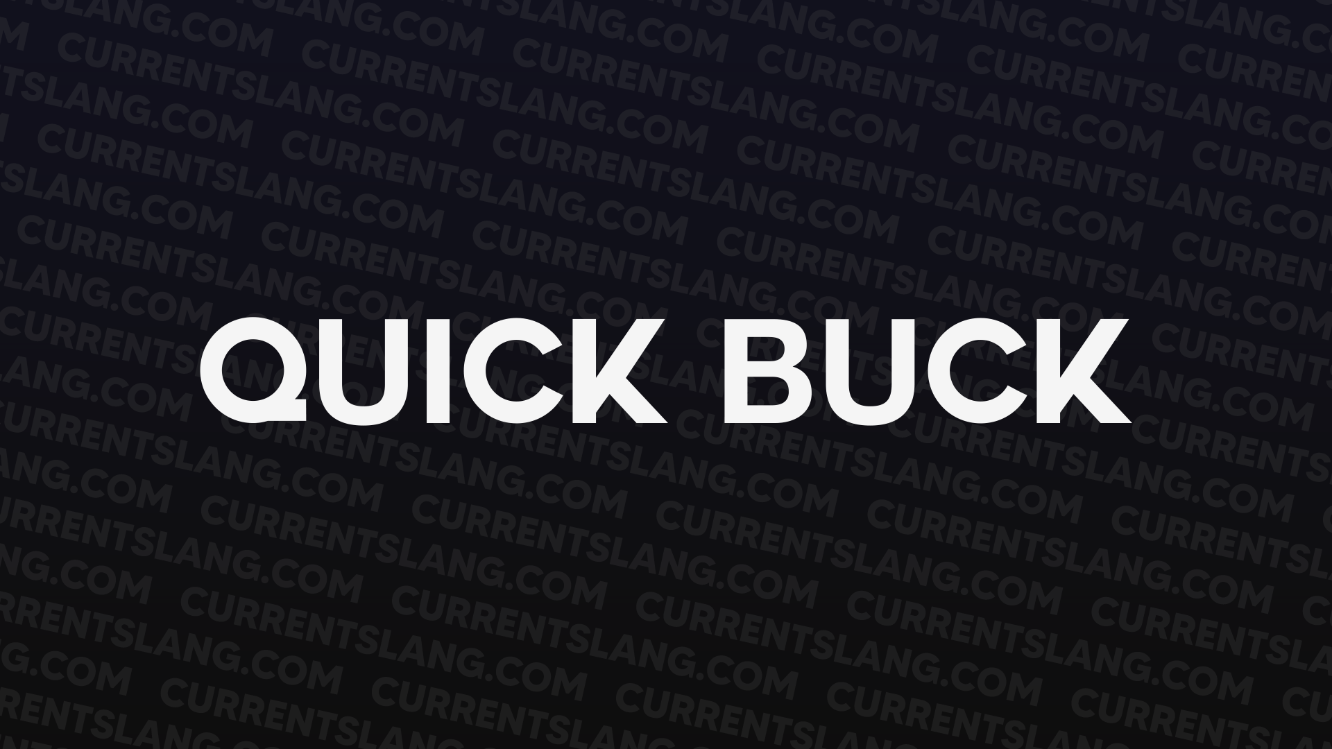 title image for Quick buck