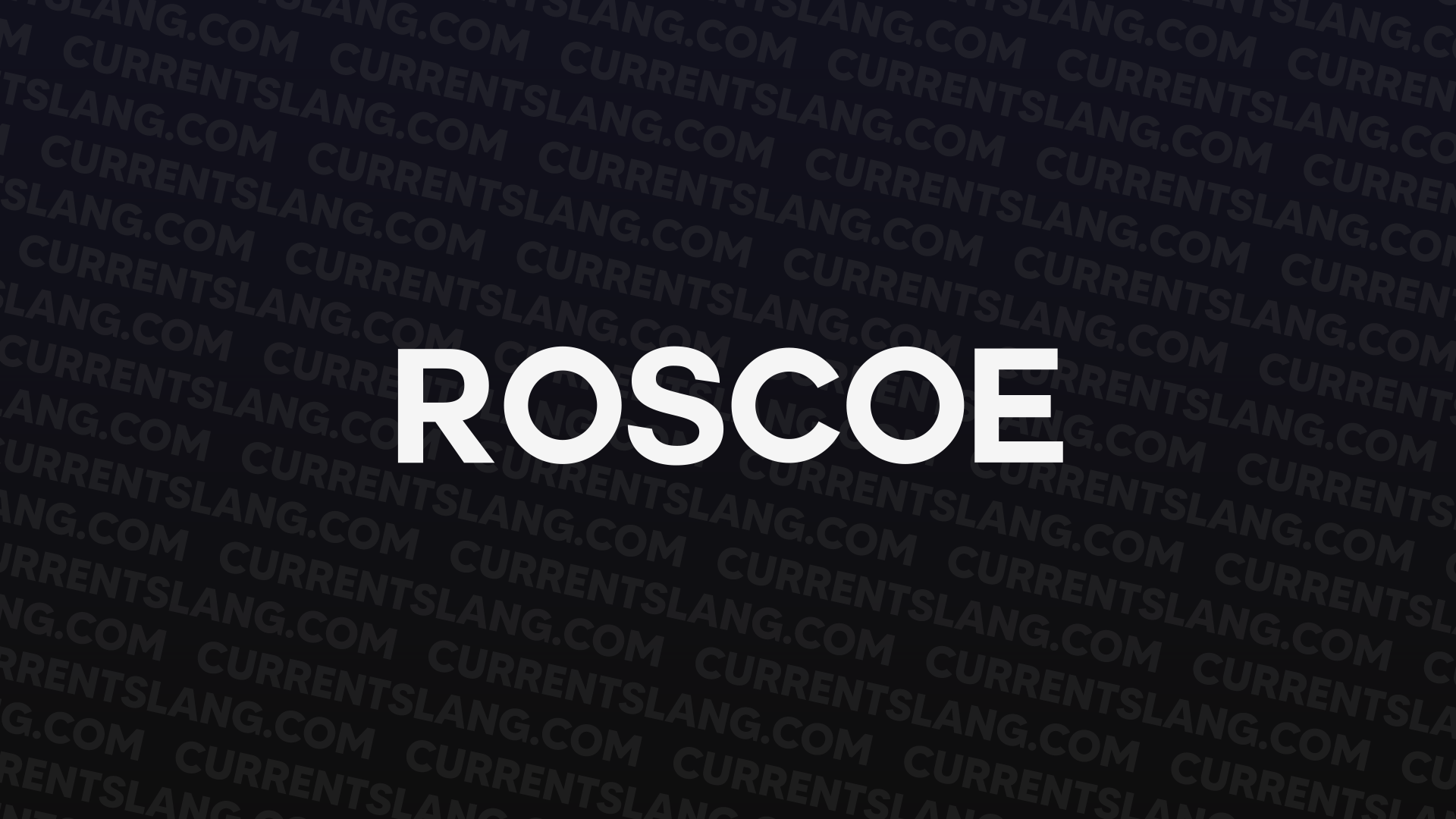 title image for roscoe