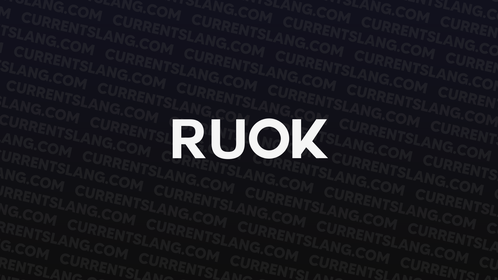 title image for RUOK