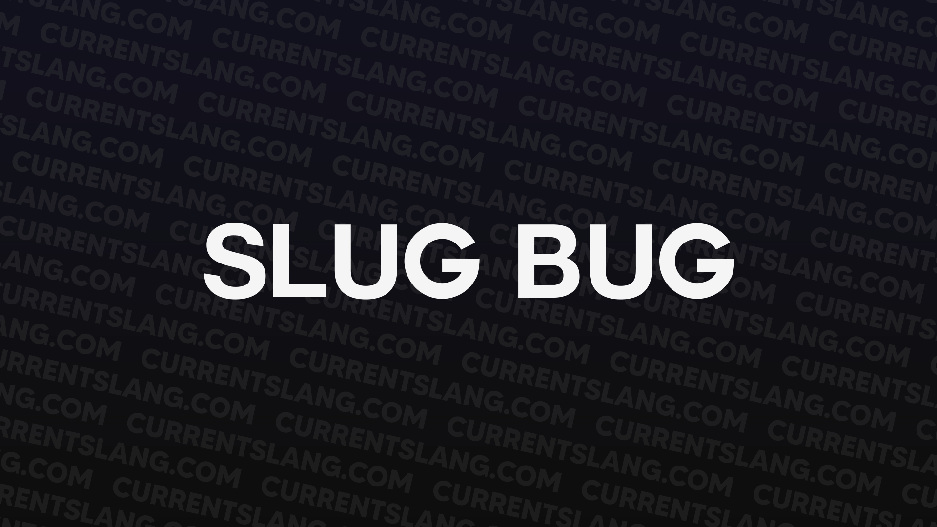 title image for Slug Bug