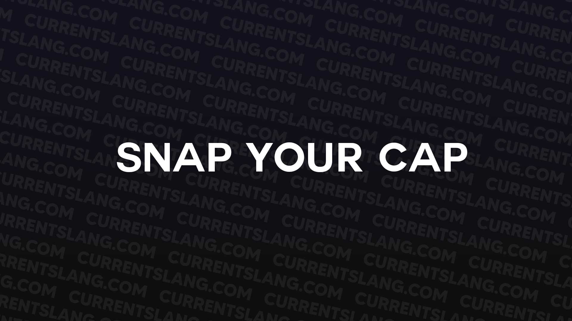 title image for snap your cap