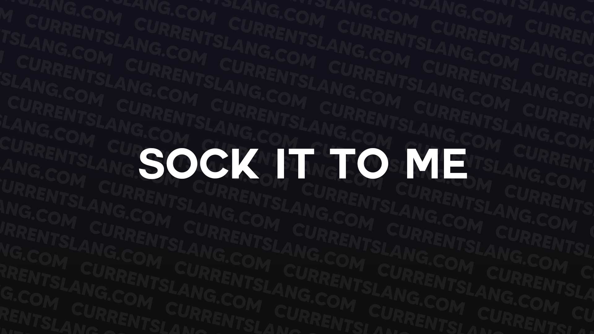 title image for Sock it to Me