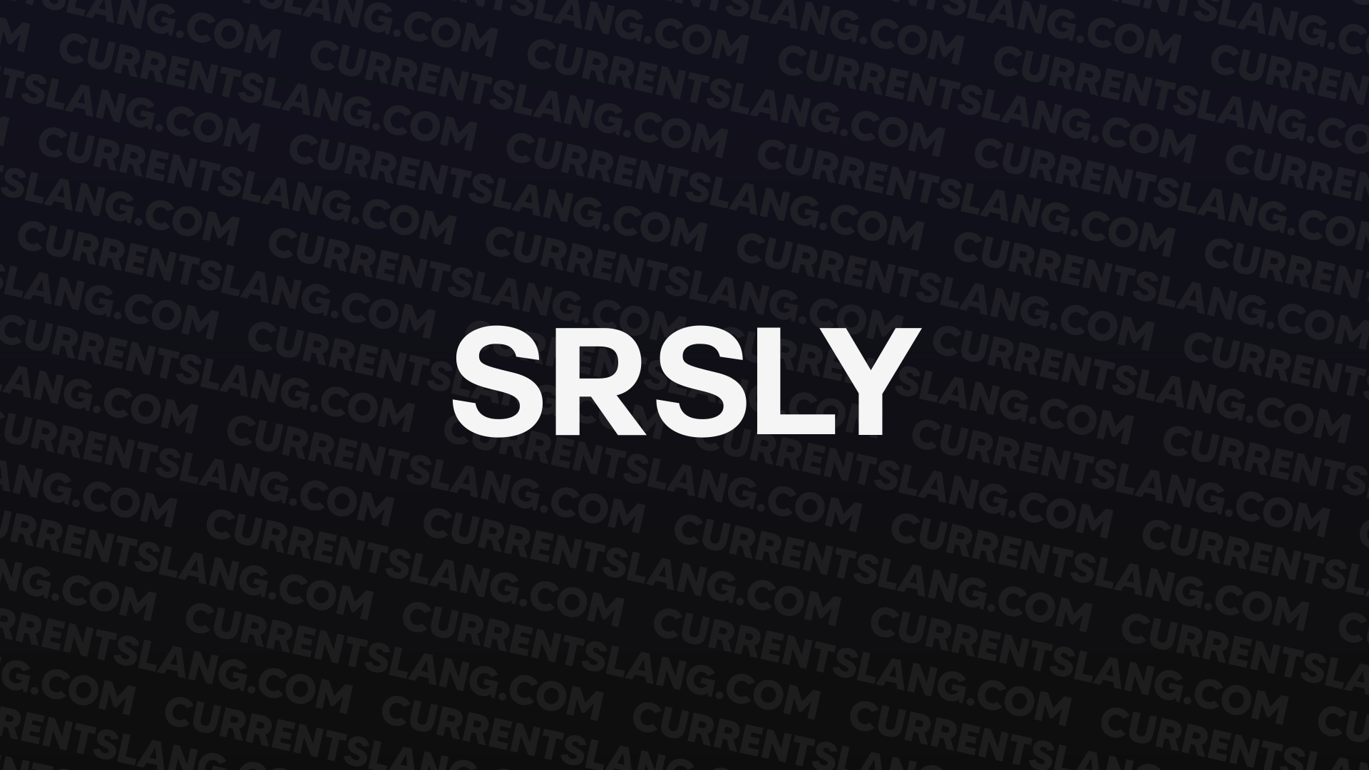 title image for SRSLY