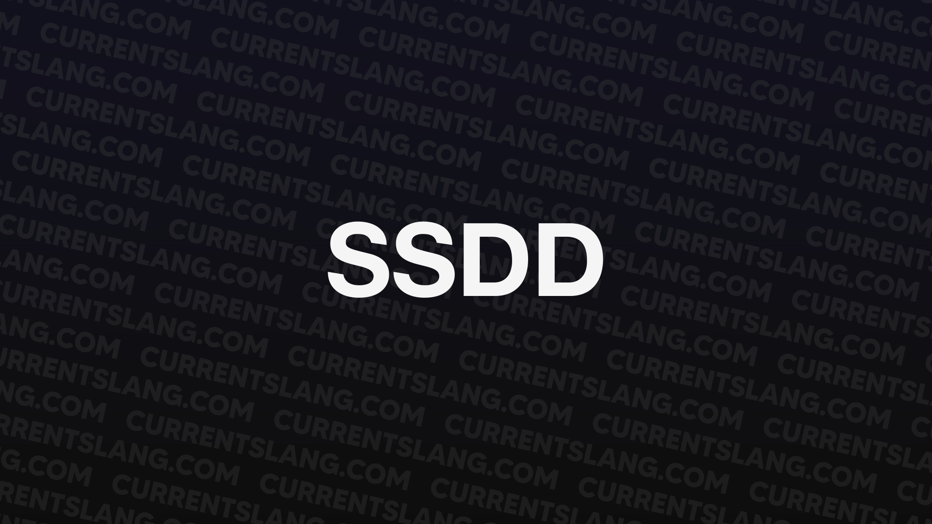 title image for SSDD