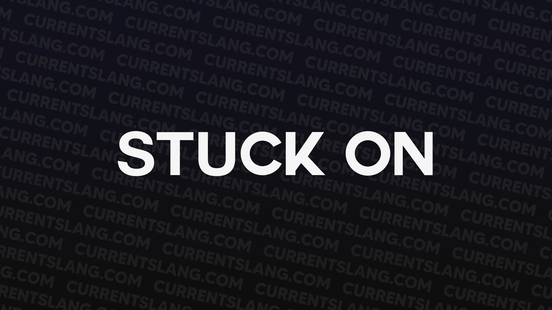 title image for stuck on