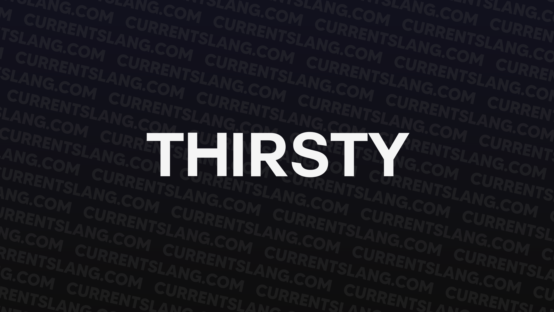 title image for Thirsty