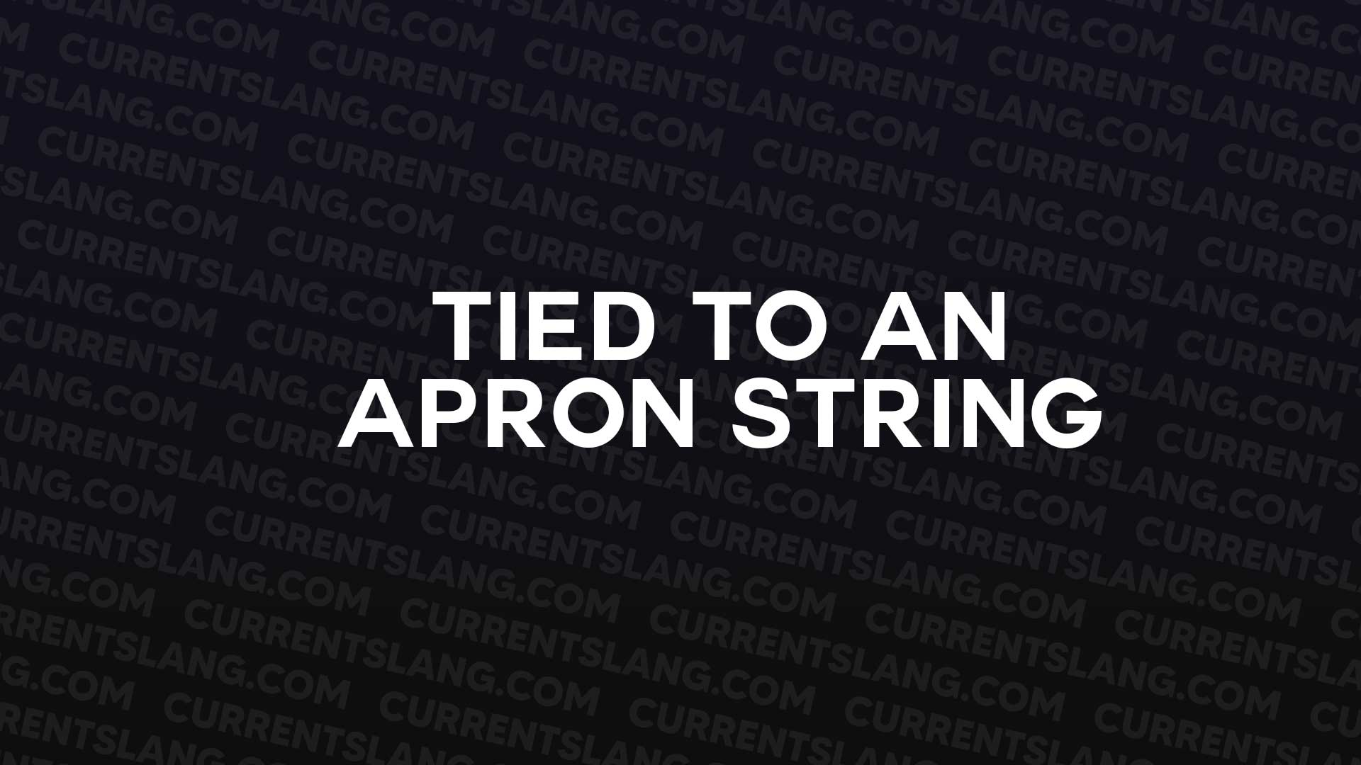 title image for tied to an apron string