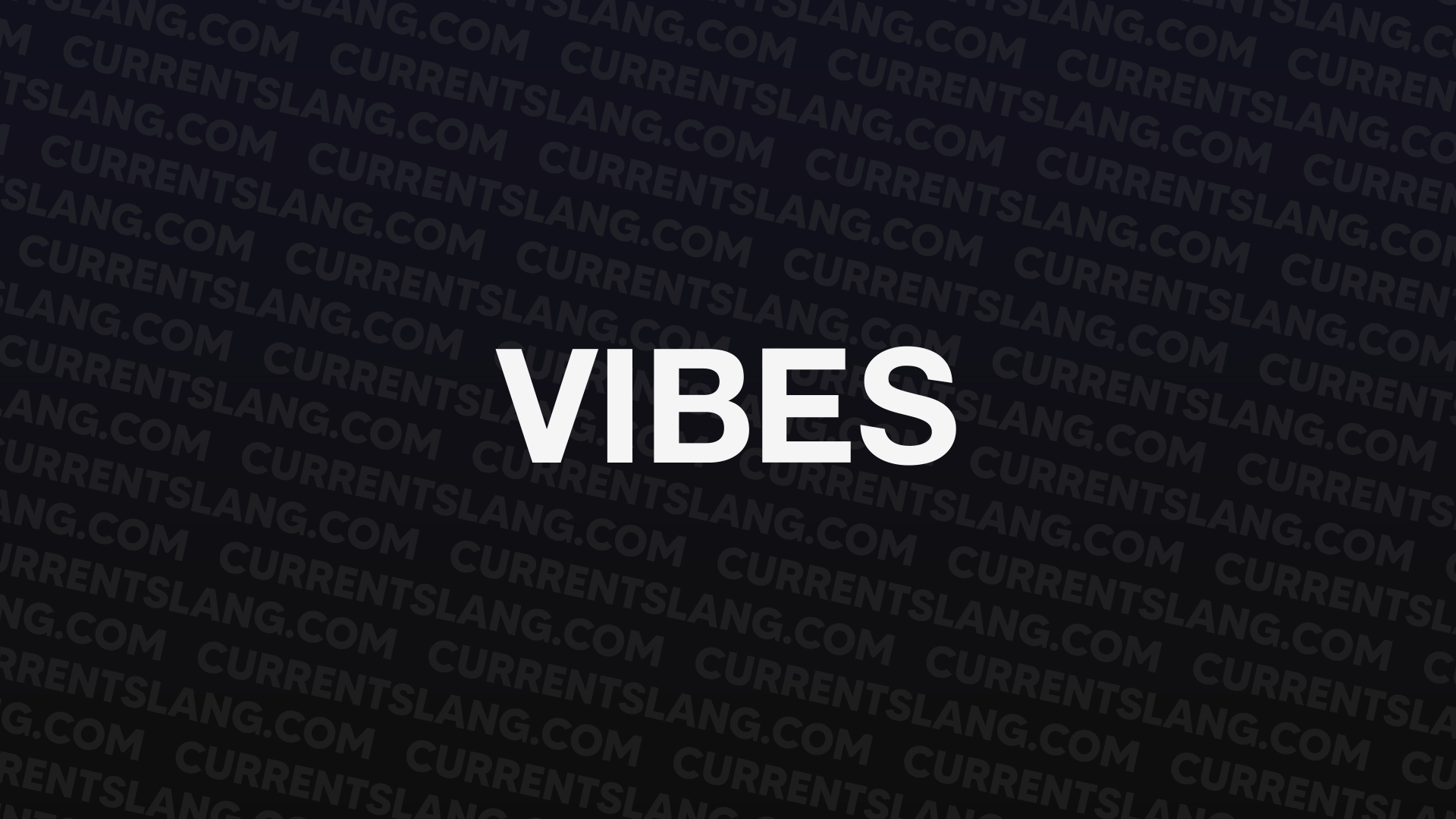 title image for Vibes