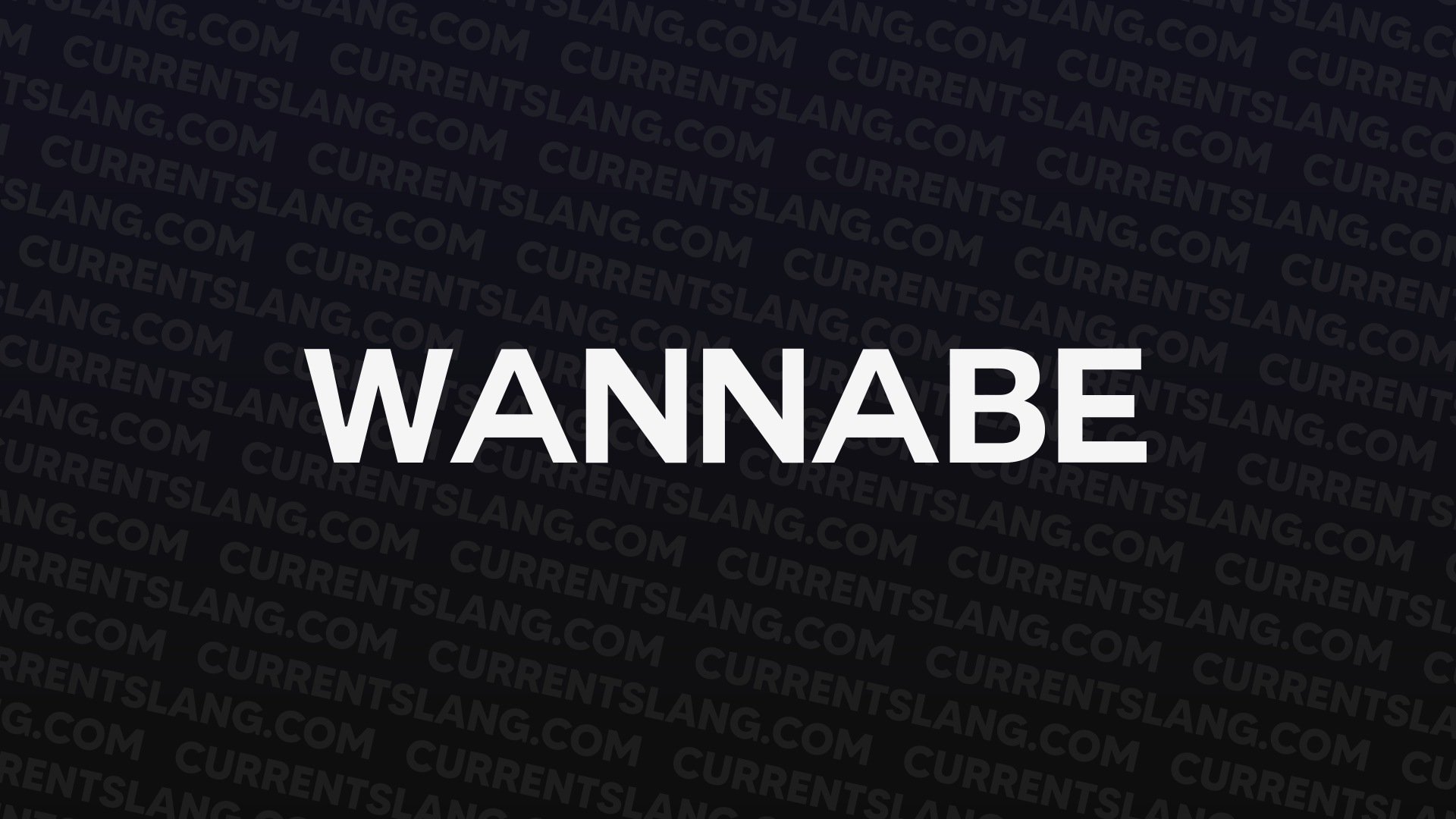 title image for Wannabe