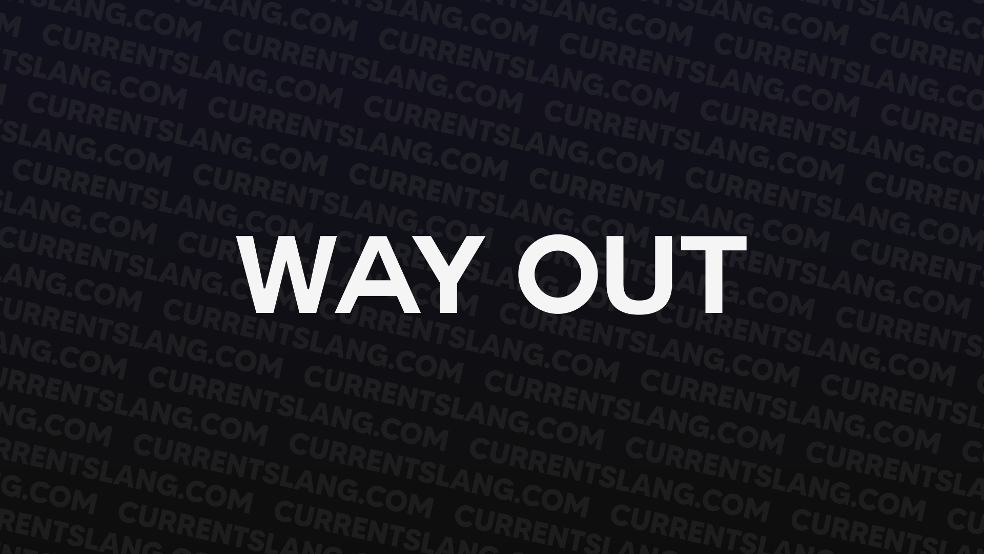 title image for Way Out