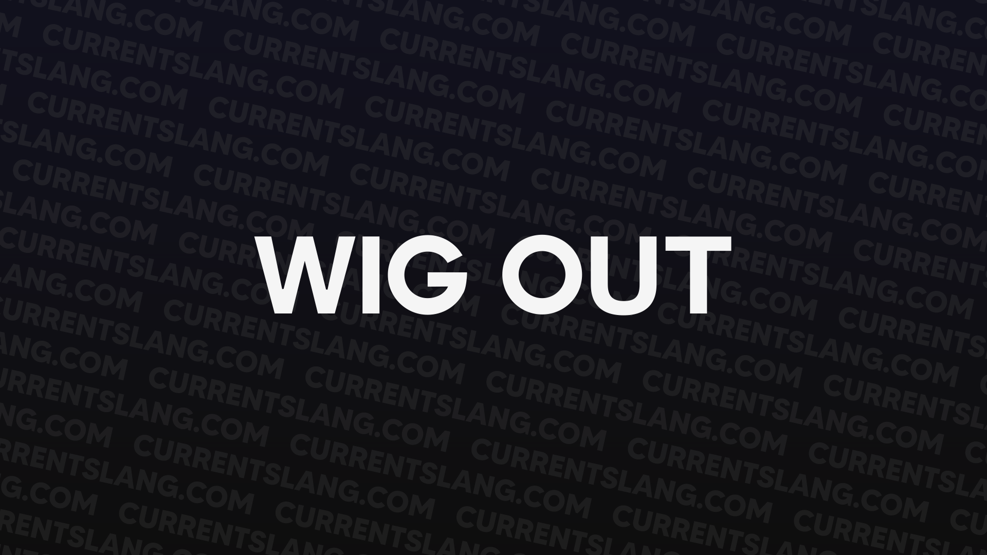 title image for Wig out