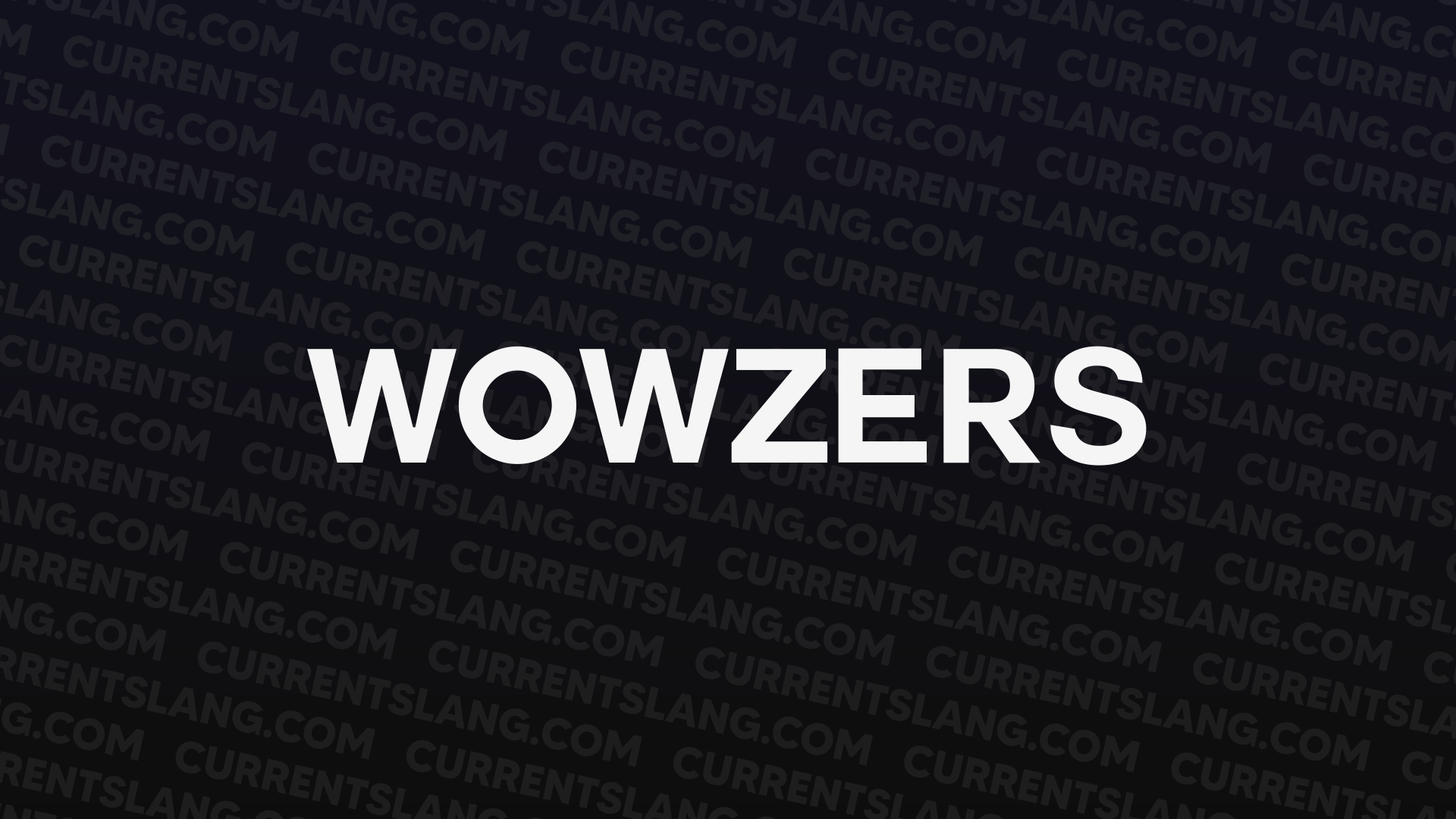 title image for Wowzers